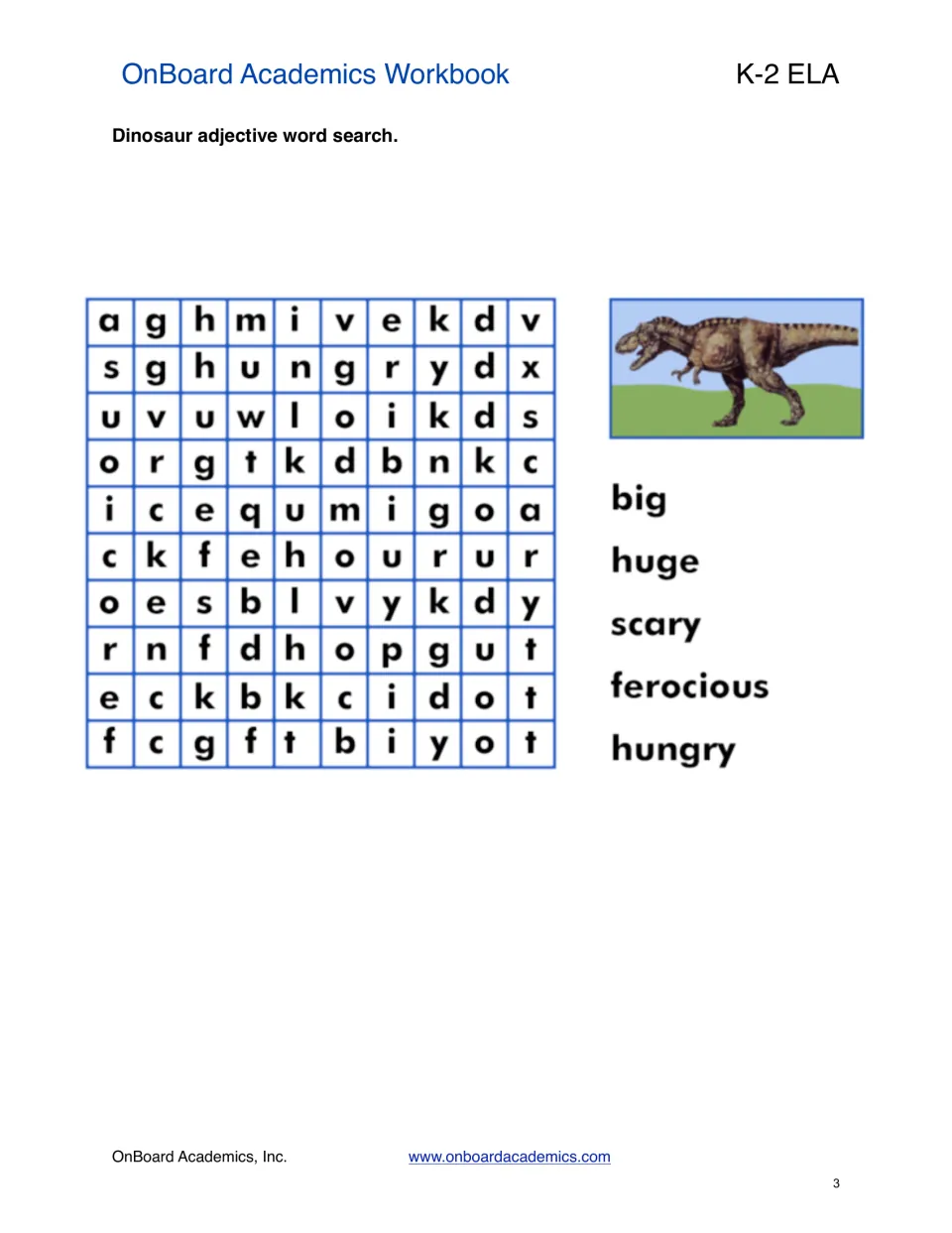 Dinosaur adjective word search: students find big, huge, scary, ferocious and hungry in a 10 by 10 letter puzzle