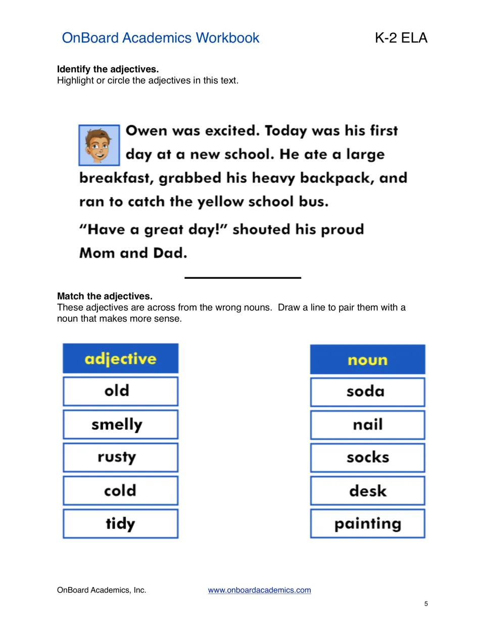 Identifying adjectives: students circle them in a story about Owen's first day, then match old, rusty and tidy to nouns