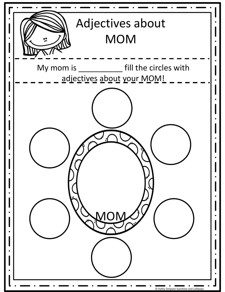 Adjectives about Mom: students finish "My mom is ___" and write six describing words about their mom in the web