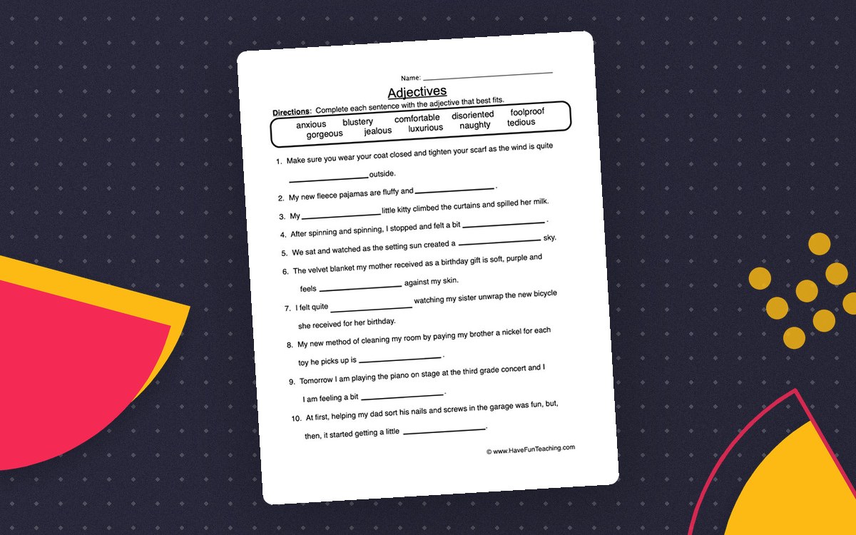 Adjectives Fill in the Blanks Worksheet preview: Ten-adjective word bank