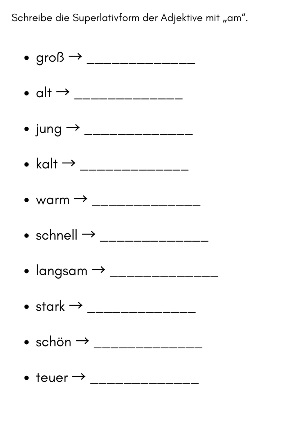 German superlatives with am: students write the am-form of the same 10 adjectives, from groß and alt to schön and teuer
