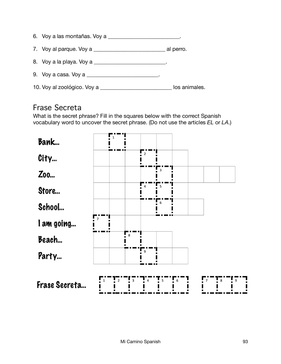 Voy a sentences continue, then Frase Secreta: students spell place words like bank and zoo in a grid to find a hidden phrase