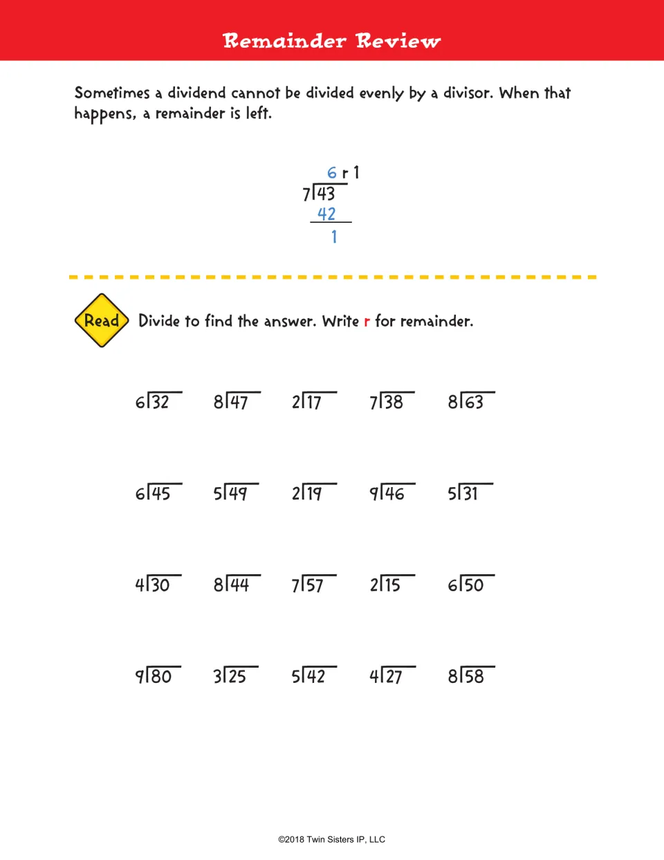 Remainder Review: worked example 43 ÷ 7 = 6 r1, then students divide 20 problems and write r for each remainder