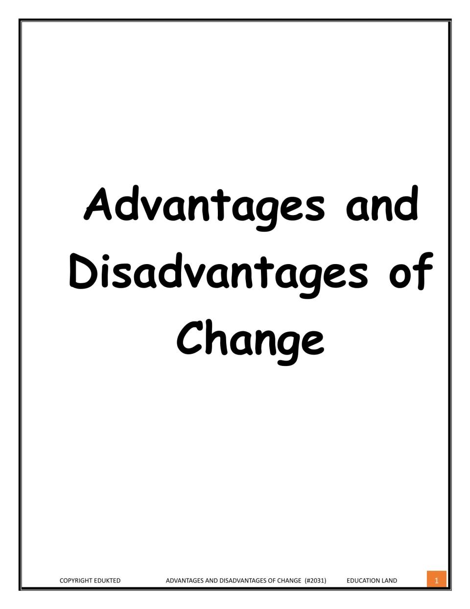 Cover reading Advantages and Disadvantages of Change in large black letters, from Education Land by Edukted