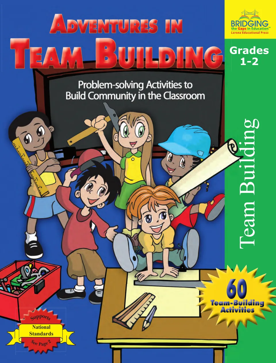 Adventures in Team Building cover for Grades 1-2: 60 activities, shown with cartoon kids holding rulers, hammer and plans