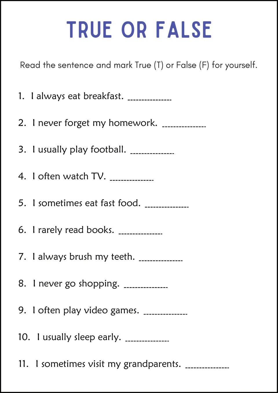 True or false: students mark T or F for 11 sentences about their own habits, such as "I always eat breakfast"