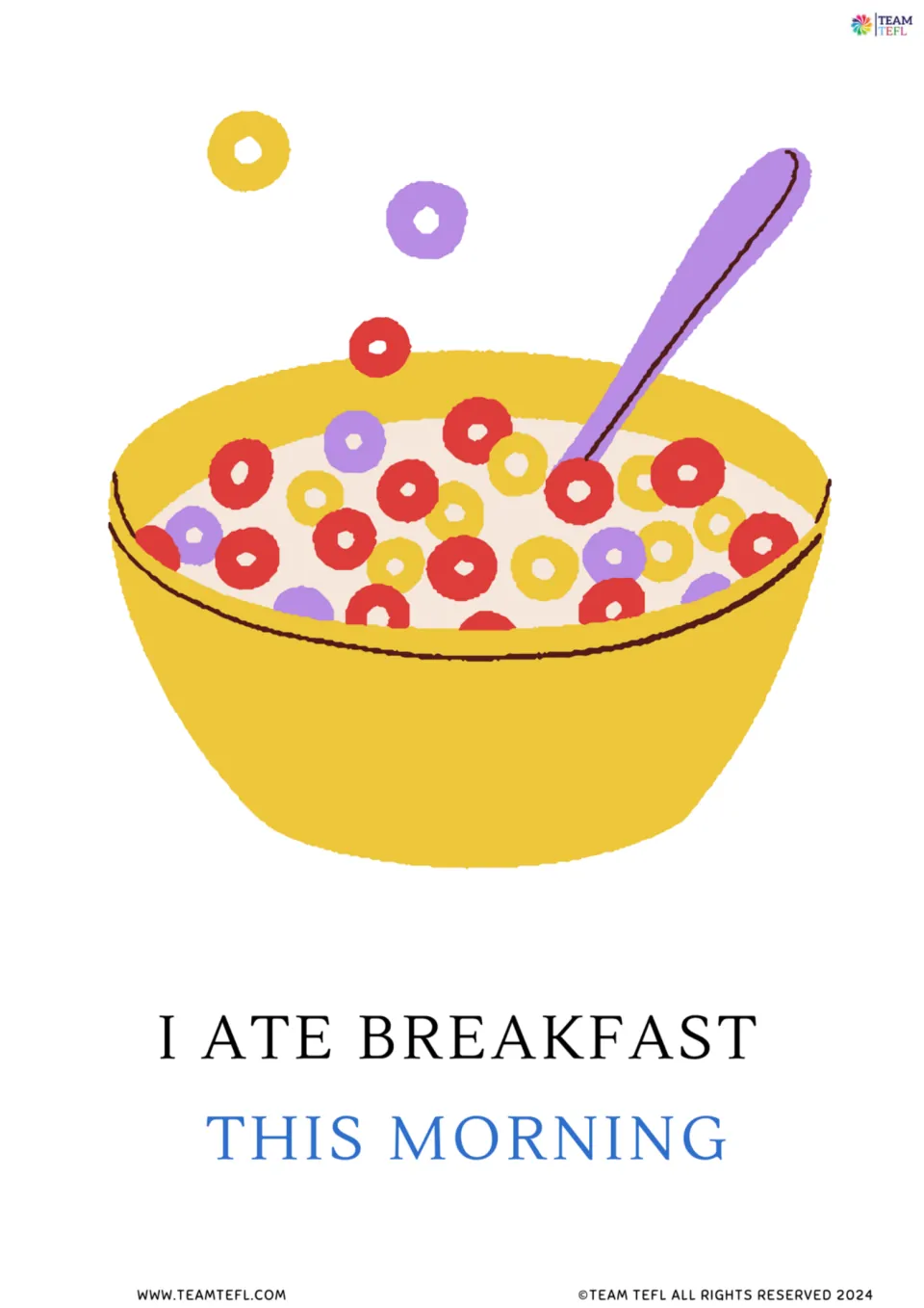 Full-size flashcard: I ate breakfast this morning, with this morning in blue under a bowl of cereal rings and a spoon