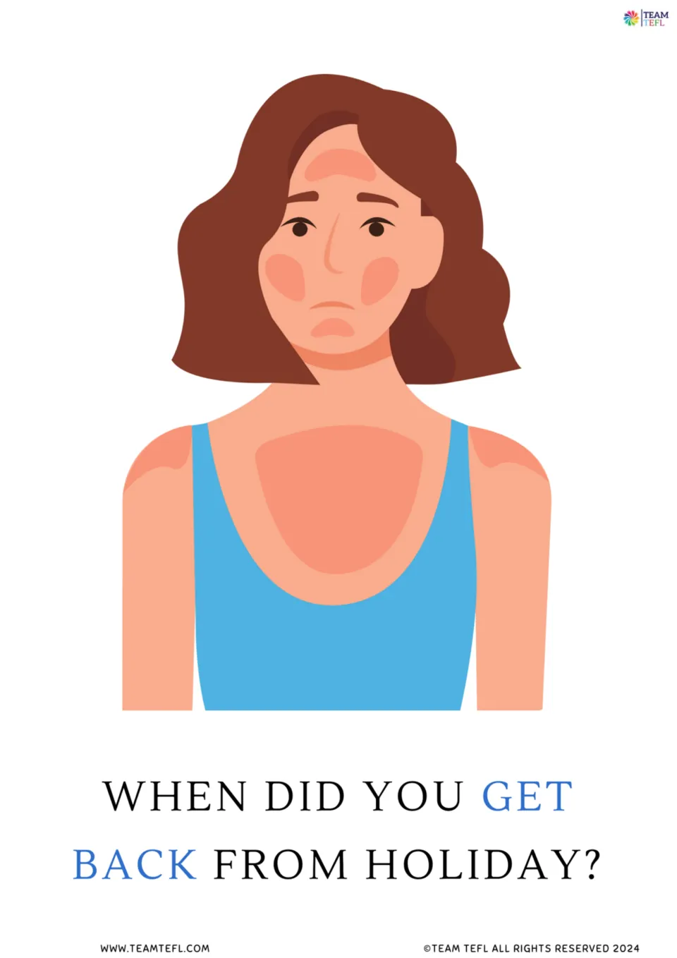Full-size flashcard: When did you get back from holiday?, with get back in blue under a sunburned woman in a blue tank top