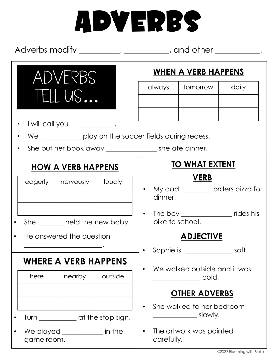 Adverbs notes with partial word banks: students add more when, how and where adverbs and fill each sentence blank