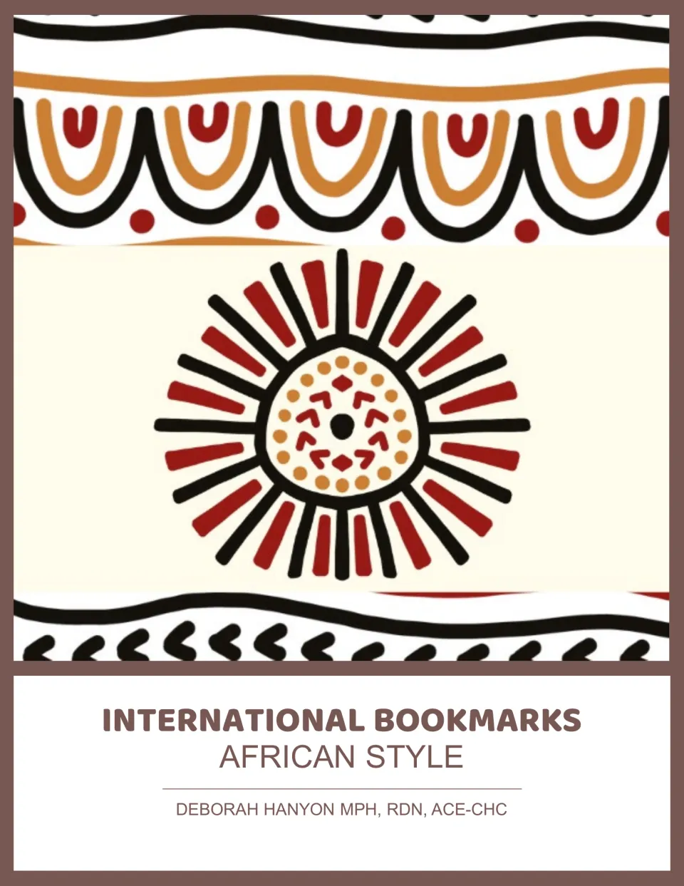 Cover of International Bookmarks: African Style by Deborah Hanyon, with a red, black and orange sunburst motif