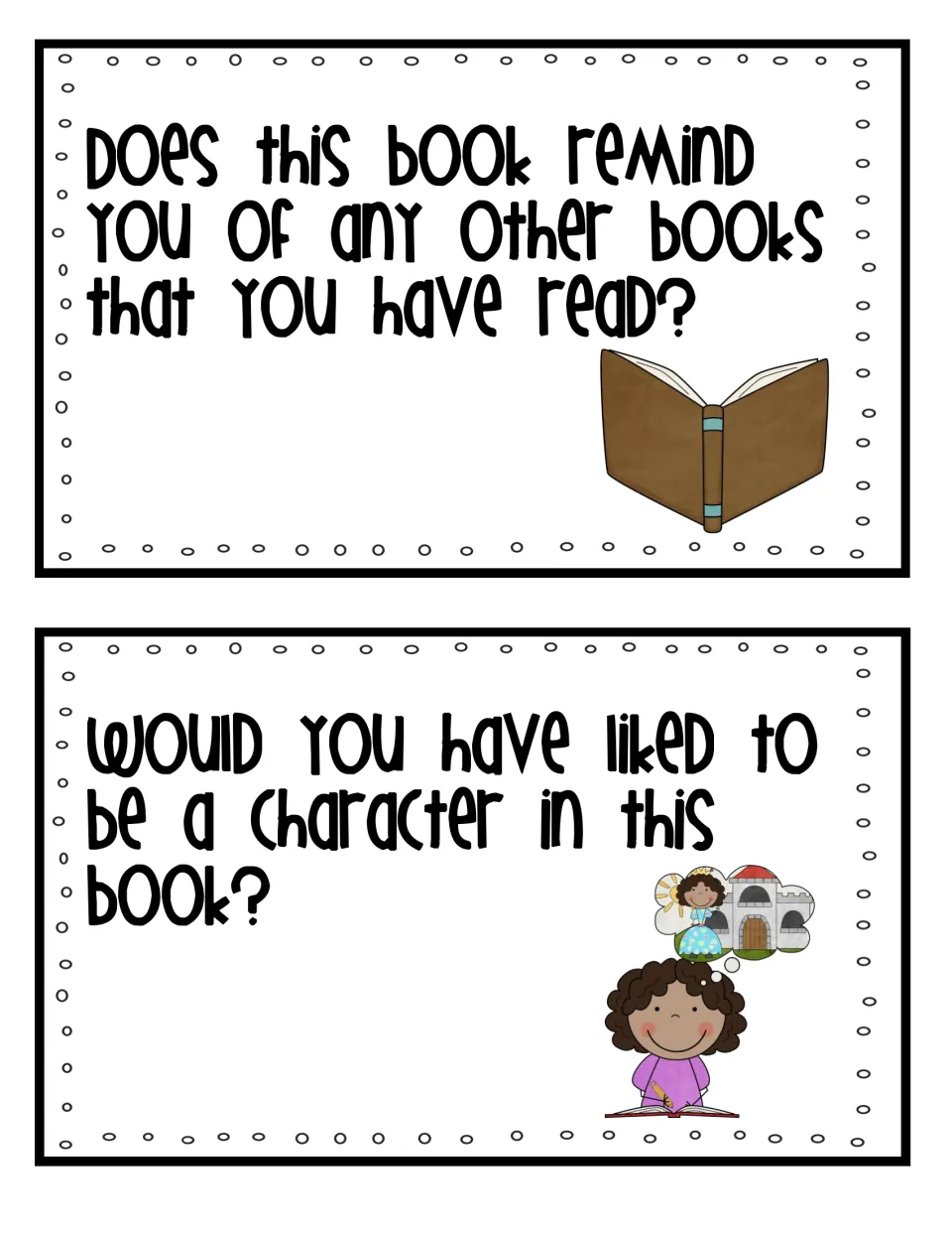 Text-to-text connection cards: students compare the book to others they've read and say if they'd like to be a character