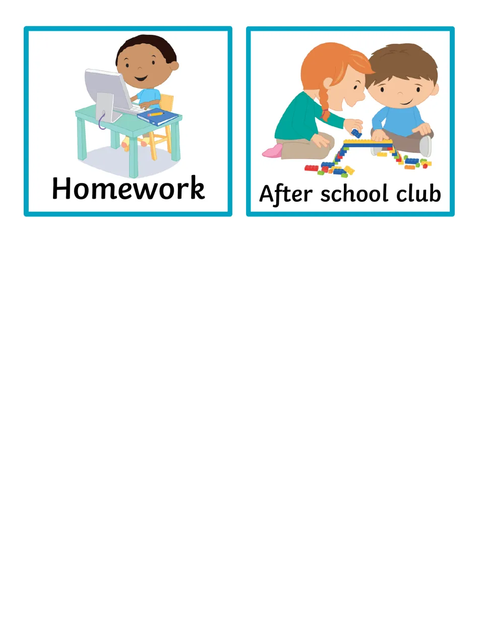 Activity cards: a boy at a desk computer labeled Homework and two children building with bricks labeled After school club