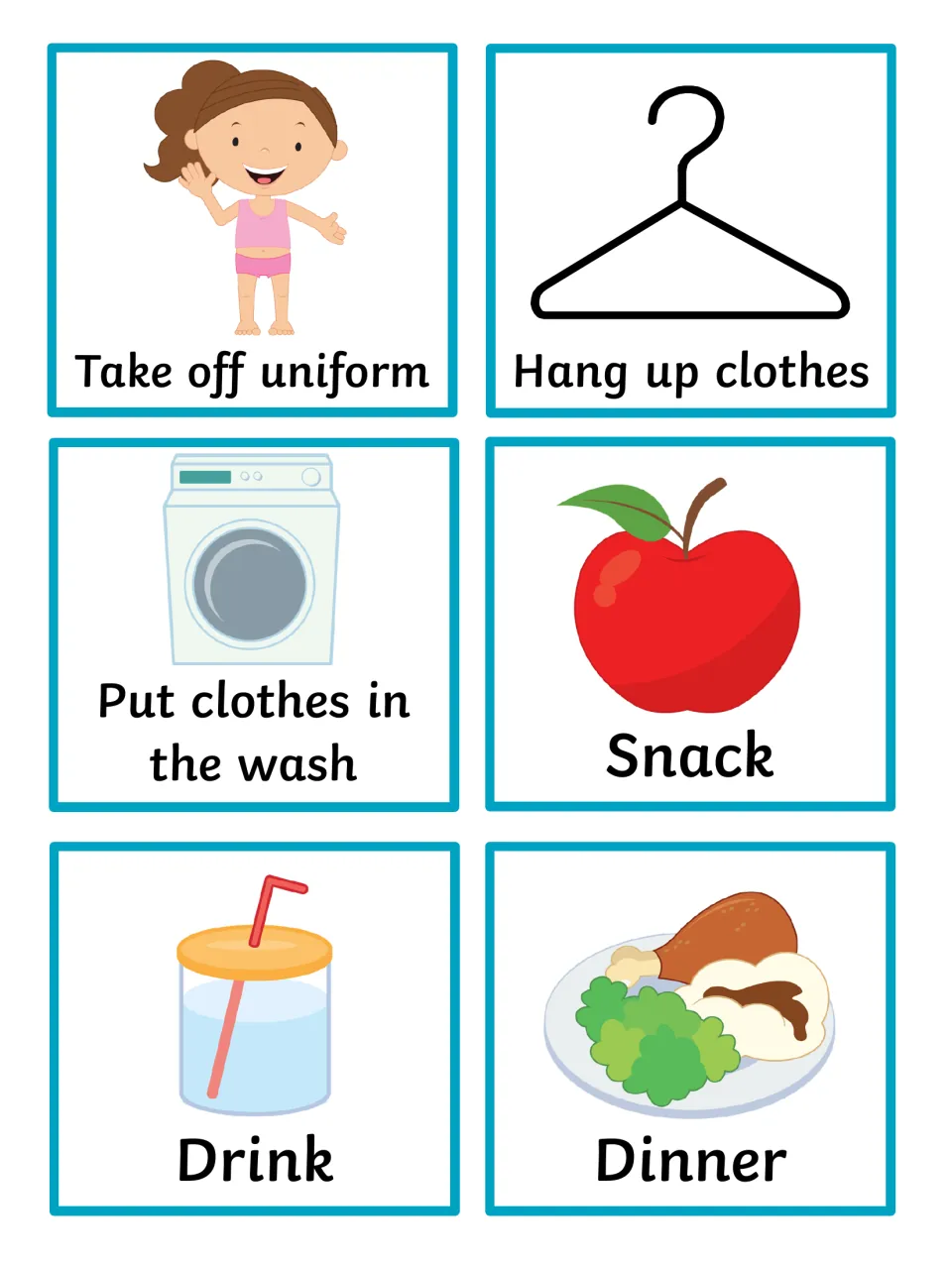 Girl version of arriving-home cards: take off uniform, hang up clothes, put clothes in the wash, snack, drink and dinner