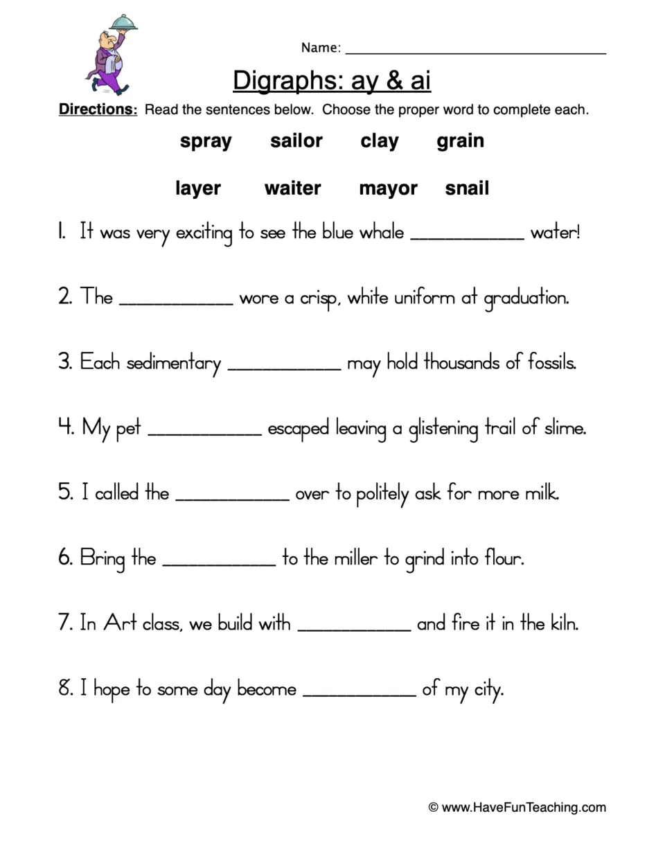 Digraphs ay and ai: students complete 8 sentences using a word bank of spray, sailor, clay, grain, snail and mayor