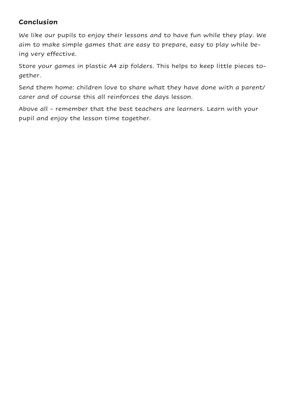 Conclusion of teacher notes: keep games simple, store pieces in A4 zip folders and send games home to share with carers