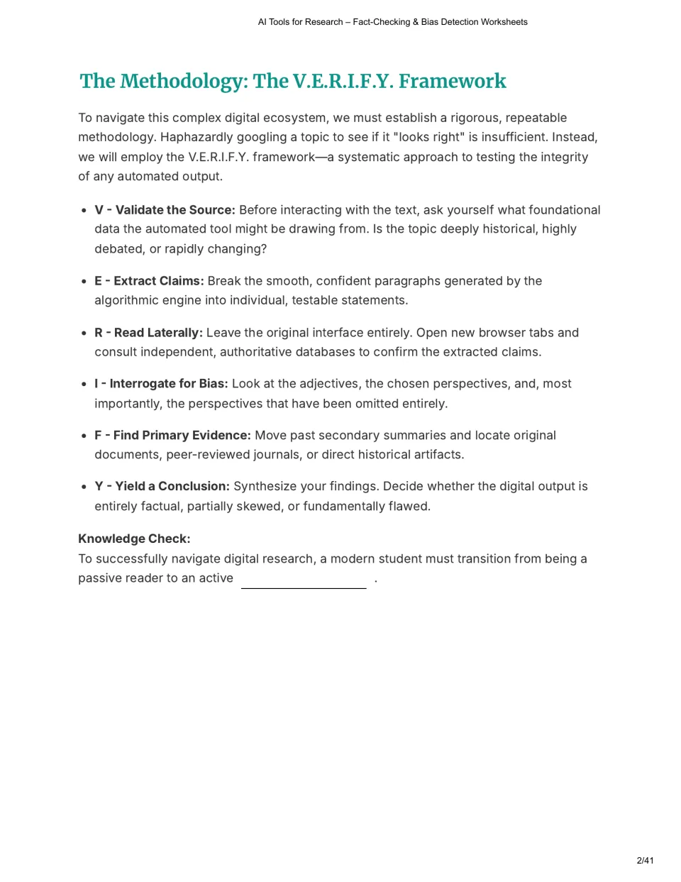 Methodology reading explains the six-step V.E.R.I.F.Y. framework and ends with a researcher knowledge check.