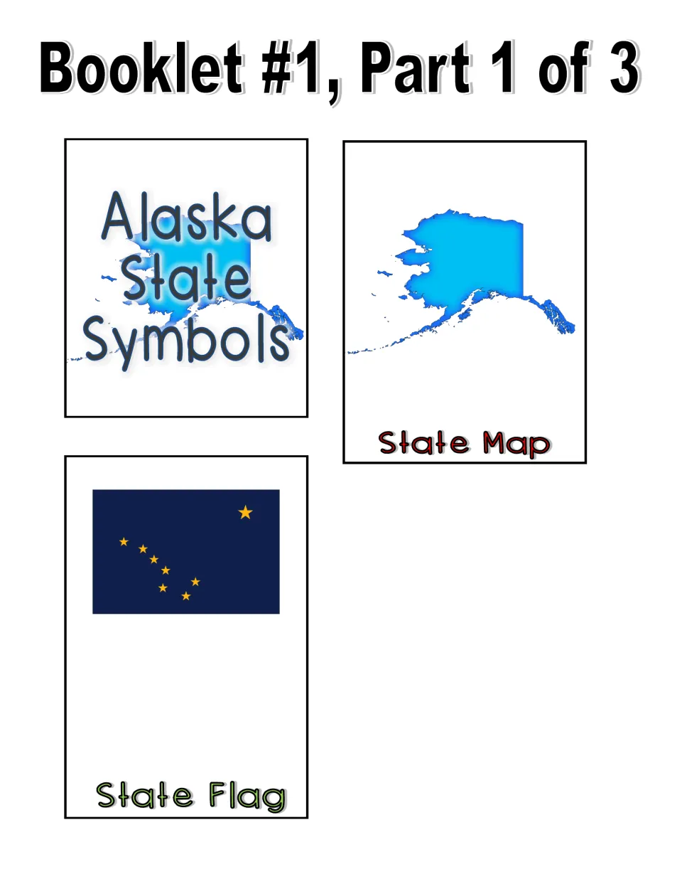 Color booklet cut-out pieces, part 1: title flap, State Map flap with Alaska shape and State Flag flap with gold stars