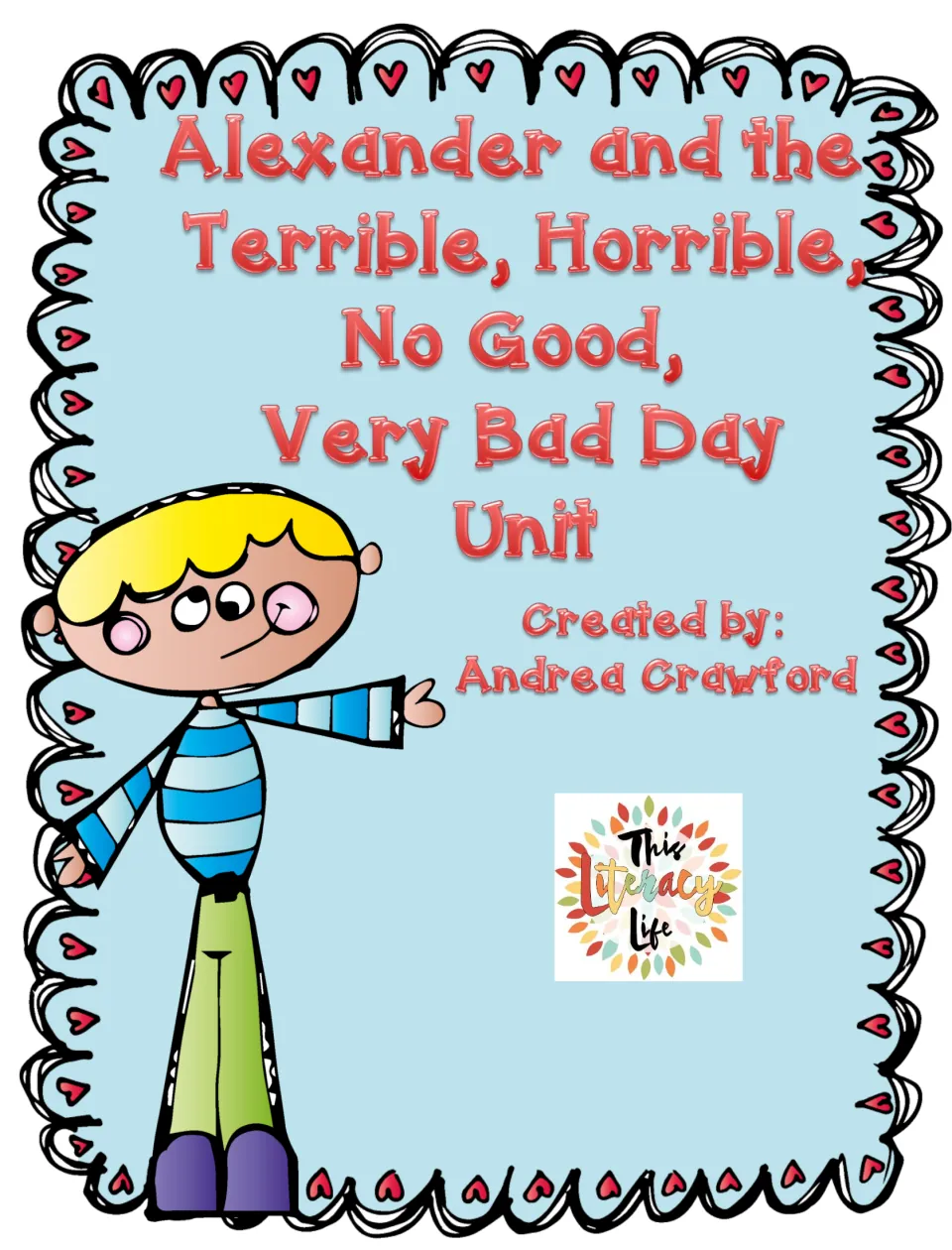 Cover of the Alexander and the Terrible, Horrible, No Good, Very Bad Day Unit by Andrea Crawford, with a cartoon boy