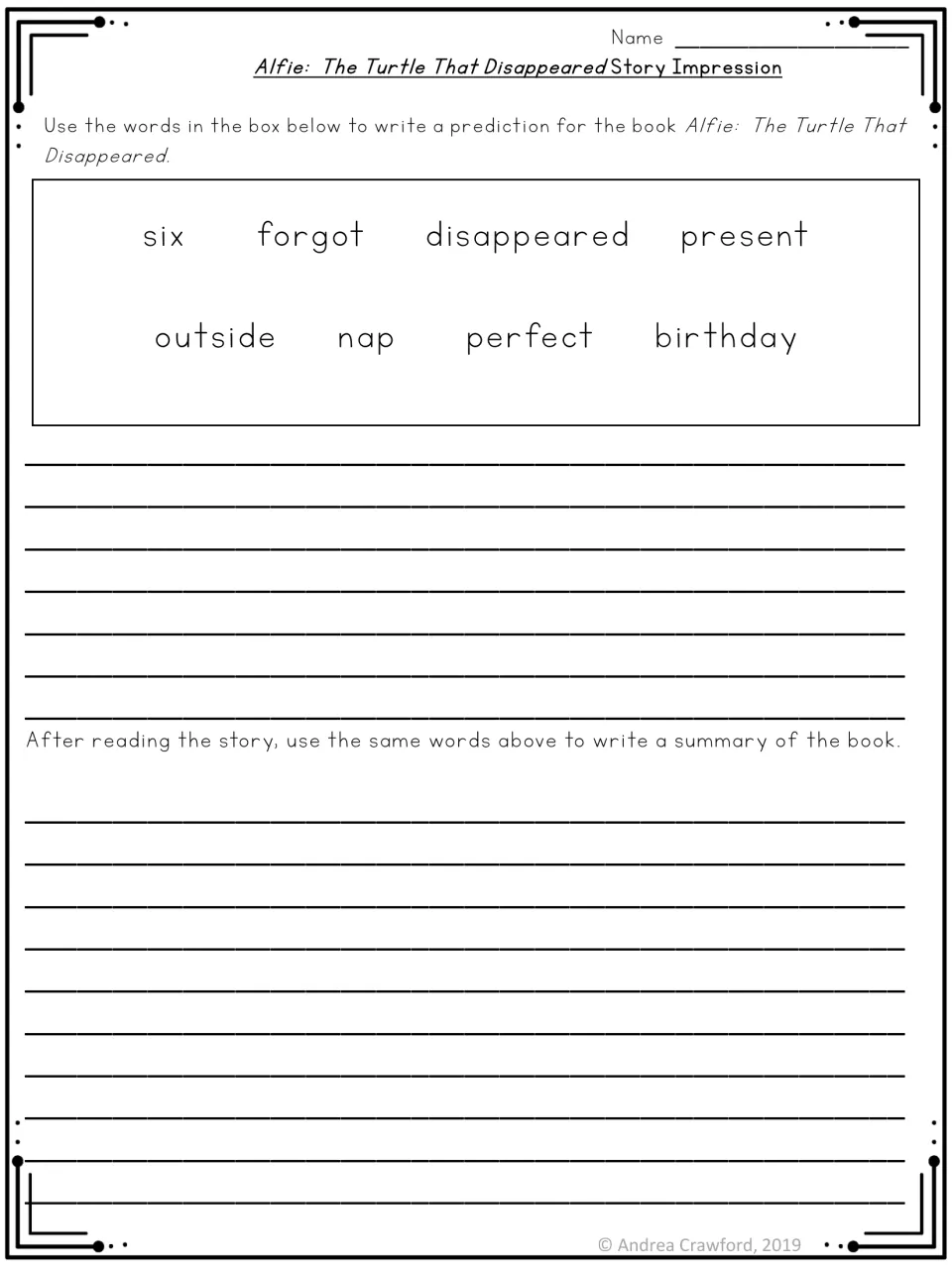 Story impression: students use eight words such as forgot, nap and birthday to predict the story, then summarize after