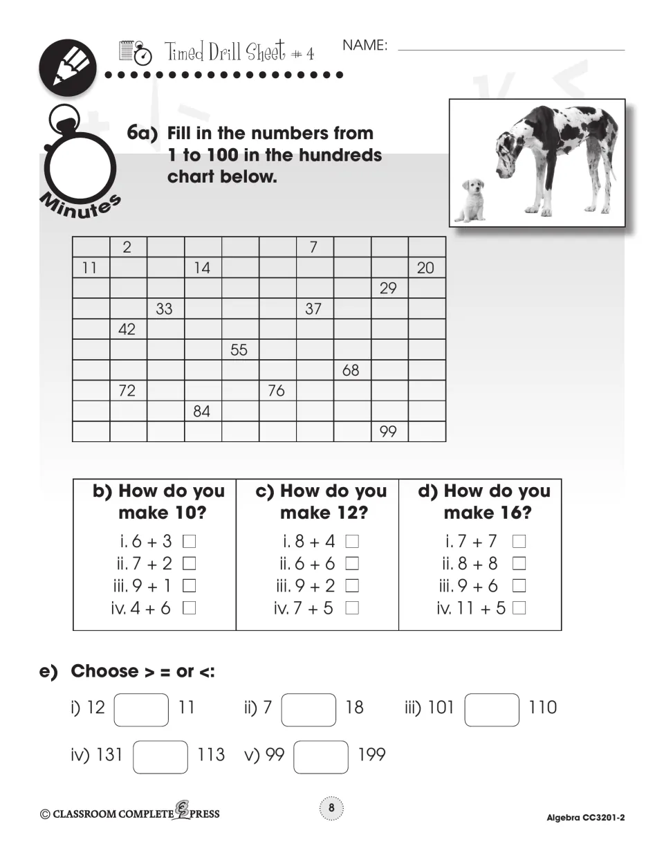 Timed Drill Sheet 4 asks students to fill in numbers 1–100, make sums of 10, 12, and 16, and compare numbers