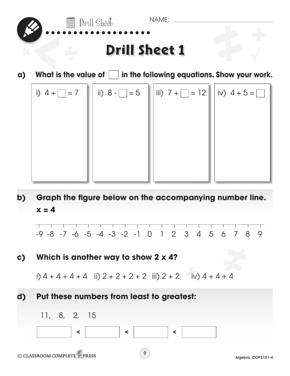 Drill Sheet 1: missing numbers (4 + ? = 7), graph x = 4 on a number line, 2 x 4 as addition, ordering 11, 8, 2, 15