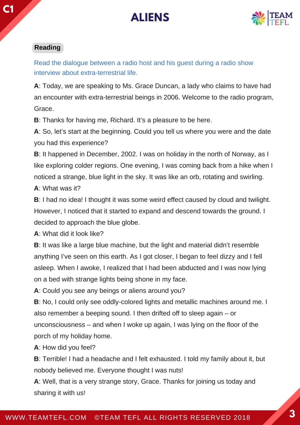 Reading dialogue: a radio host interviews Grace Duncan about a blue light and an alleged alien abduction