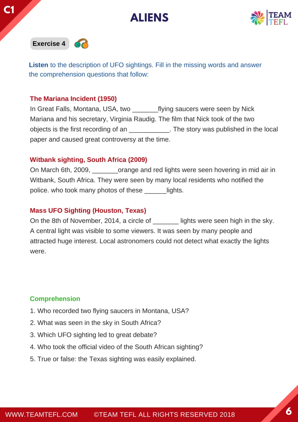 Listening exercise 4: fill gaps in three UFO sighting accounts and answer five comprehension questions