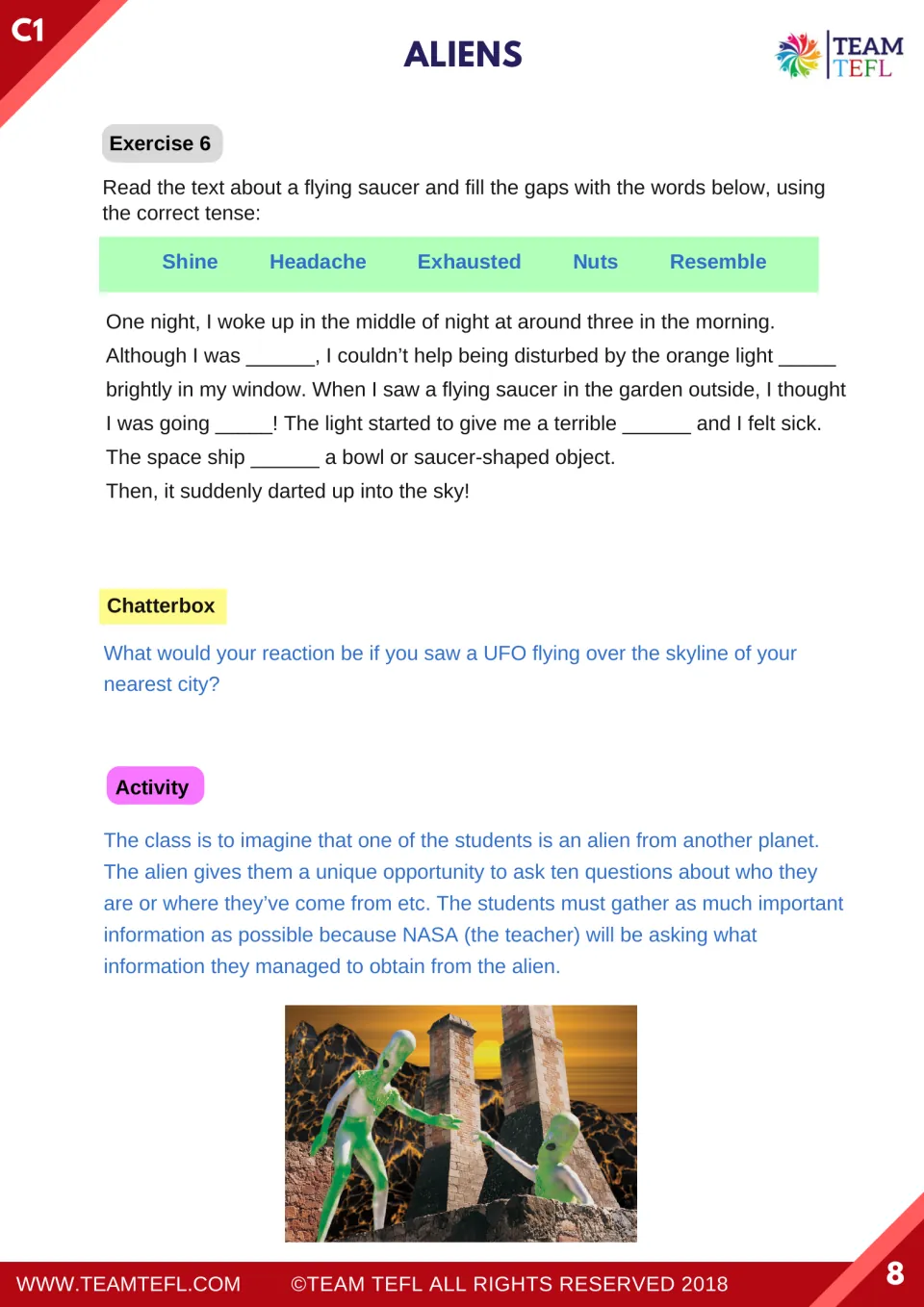 Exercise 6: complete a flying saucer story, discuss seeing a UFO, and ask a student playing an alien ten questions
