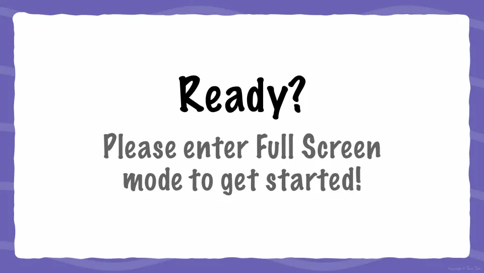 Ready? start slide telling the user to enter Full Screen mode before beginning the digital flash card practice