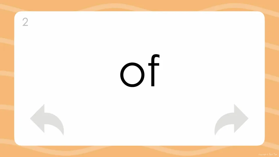 Flash card 2 displays the high-frequency word 'of'; students read it out loud and then tap the arrow for the next word