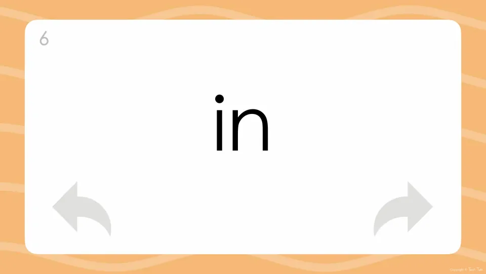 Sixth flash card shows the word 'in' in large type; learners read it on sight and say it aloud, then advance with arrows