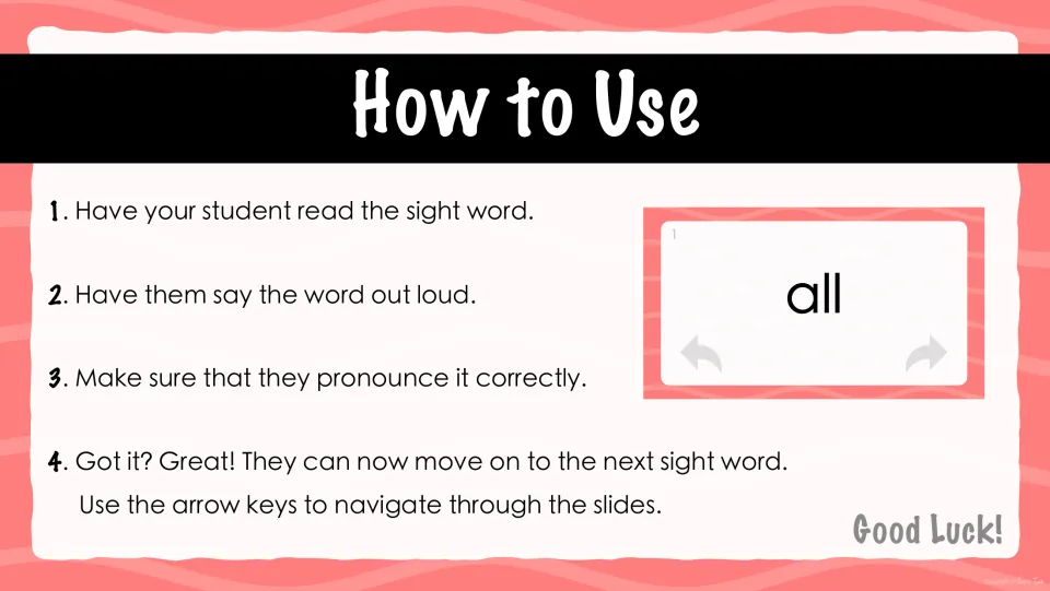 How to Use: four steps where the student reads a sight word, says it aloud, checks pronunciation, then arrows to the next