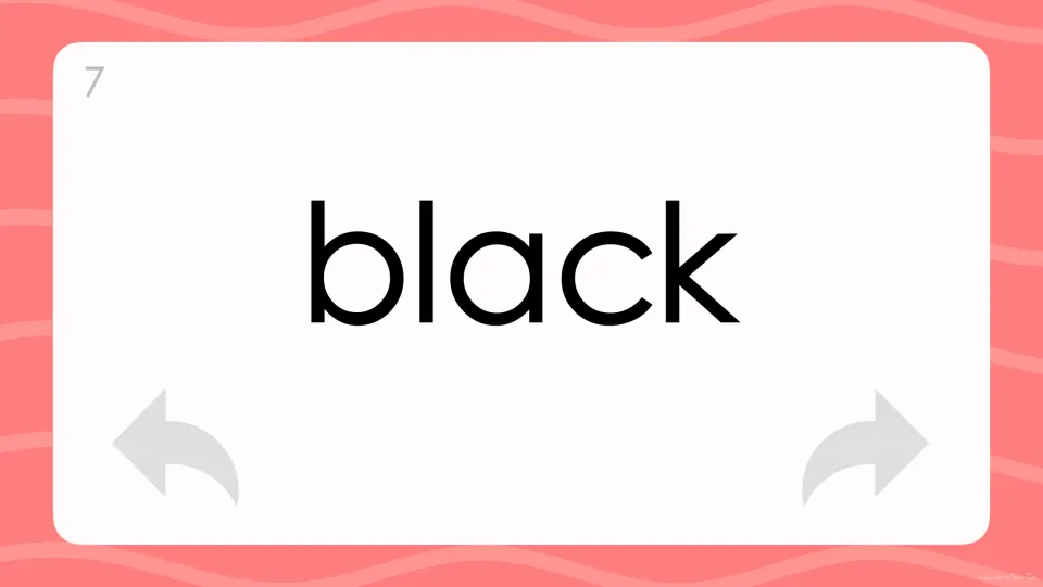 Flash card 7 shows the colour word "black" for students to read at a glance and pronounce clearly before moving forward
