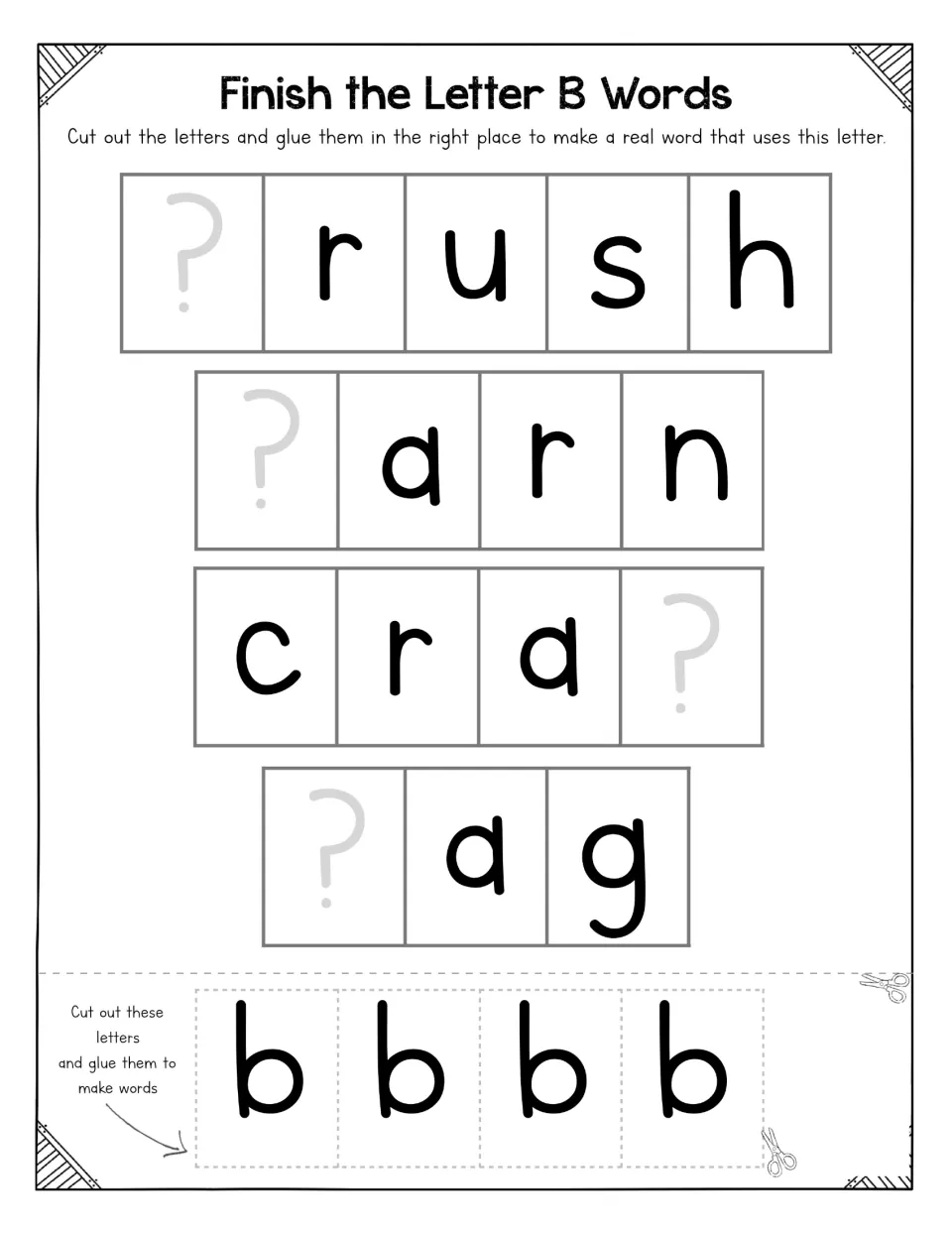 Finish the Letter B Words: students cut out four b tiles and glue them in to complete brush, barn, crab and bag