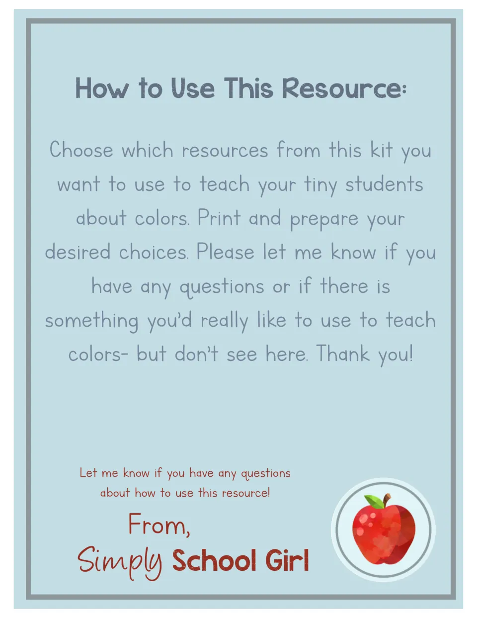 How to Use This Resource: teacher note on choosing and printing the color activities from this kit for young students