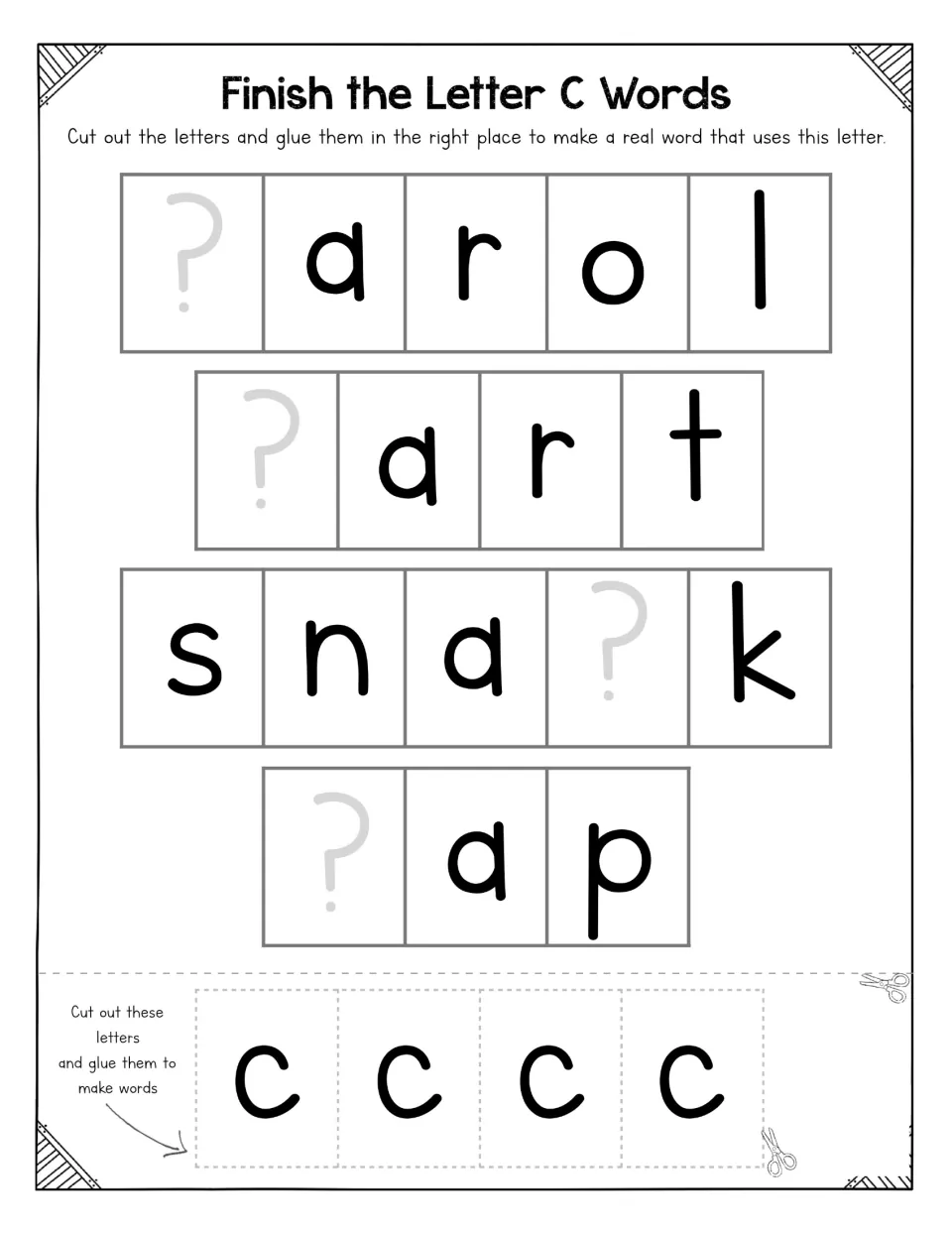 Finish the Letter C Words: students cut out four c tiles and glue them to complete carol, cart, snack and cap