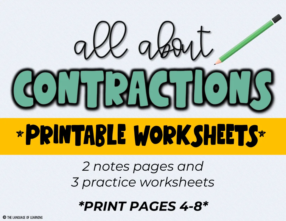 Printable worksheets section title listing 2 notes pages and 3 practice worksheets on contractions, to print pages 4-8