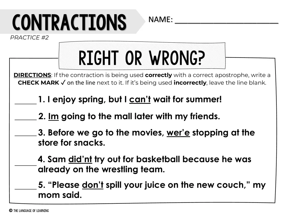 Contraction apostrophes, Right or Wrong: students check which of five sentences use the underlined contraction correctly