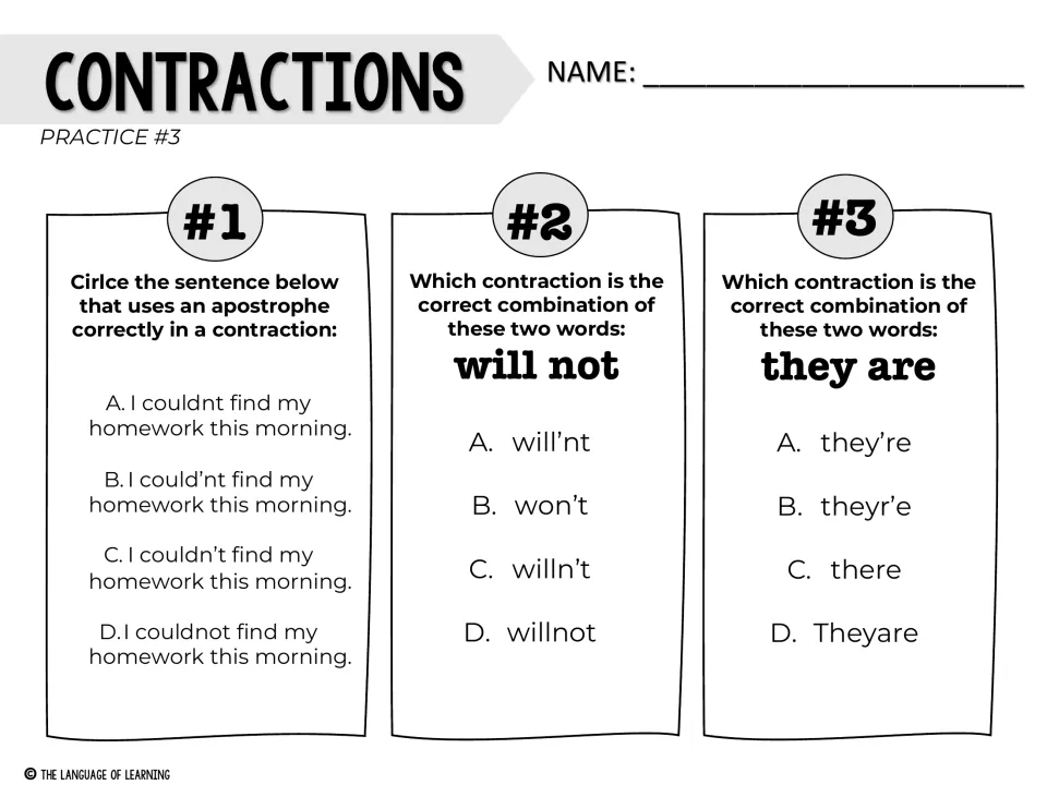 Contractions Practice #3: three multiple-choice items on apostrophe use and combining will not and they are