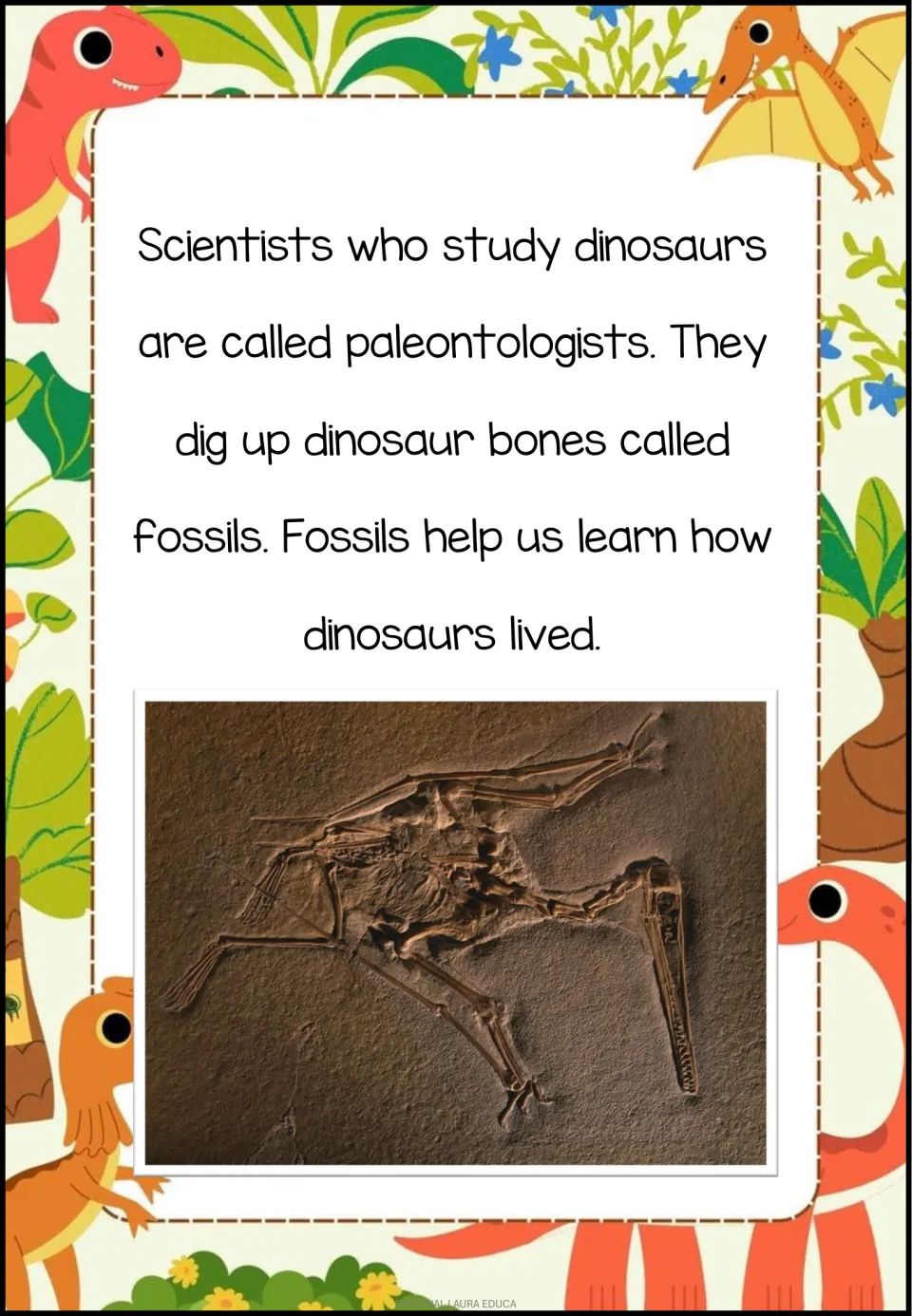 Reading passage introduces paleontologists and explains how fossils help us learn how dinosaurs lived.