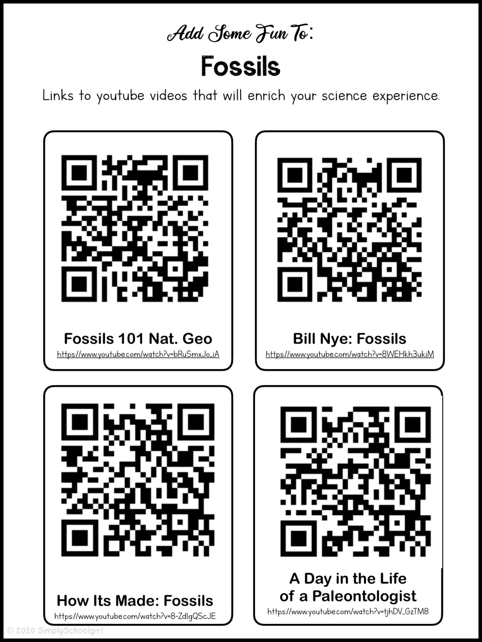 Fossil video links: QR codes and URLs for Fossils 101, Bill Nye: Fossils, How Its Made and a paleontologist's day