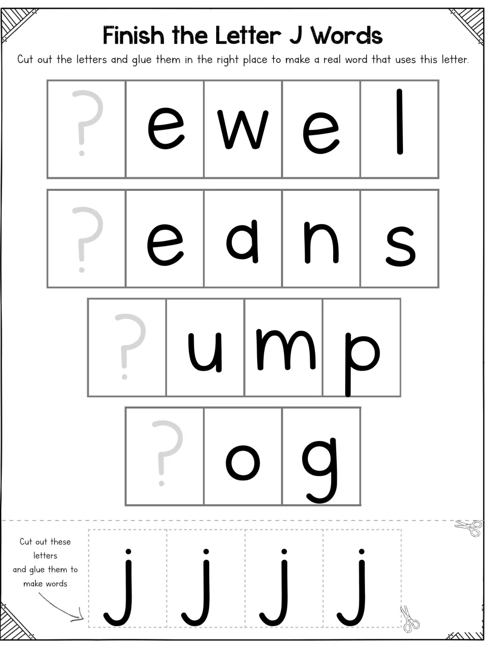 Letter J word-completion activity asks students to cut and glue four lowercase j letters into jewel, jeans, jump, and jog