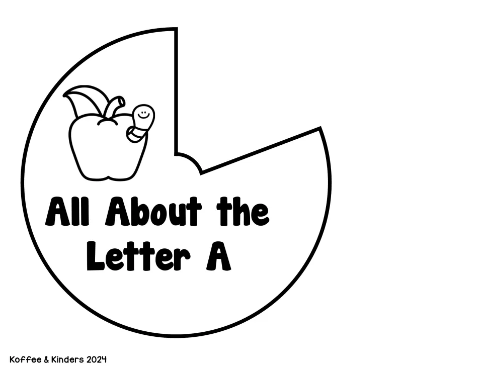 Letter A top cover piece: an apple and worm to color above 'All About the Letter A', cut out with a wedge window