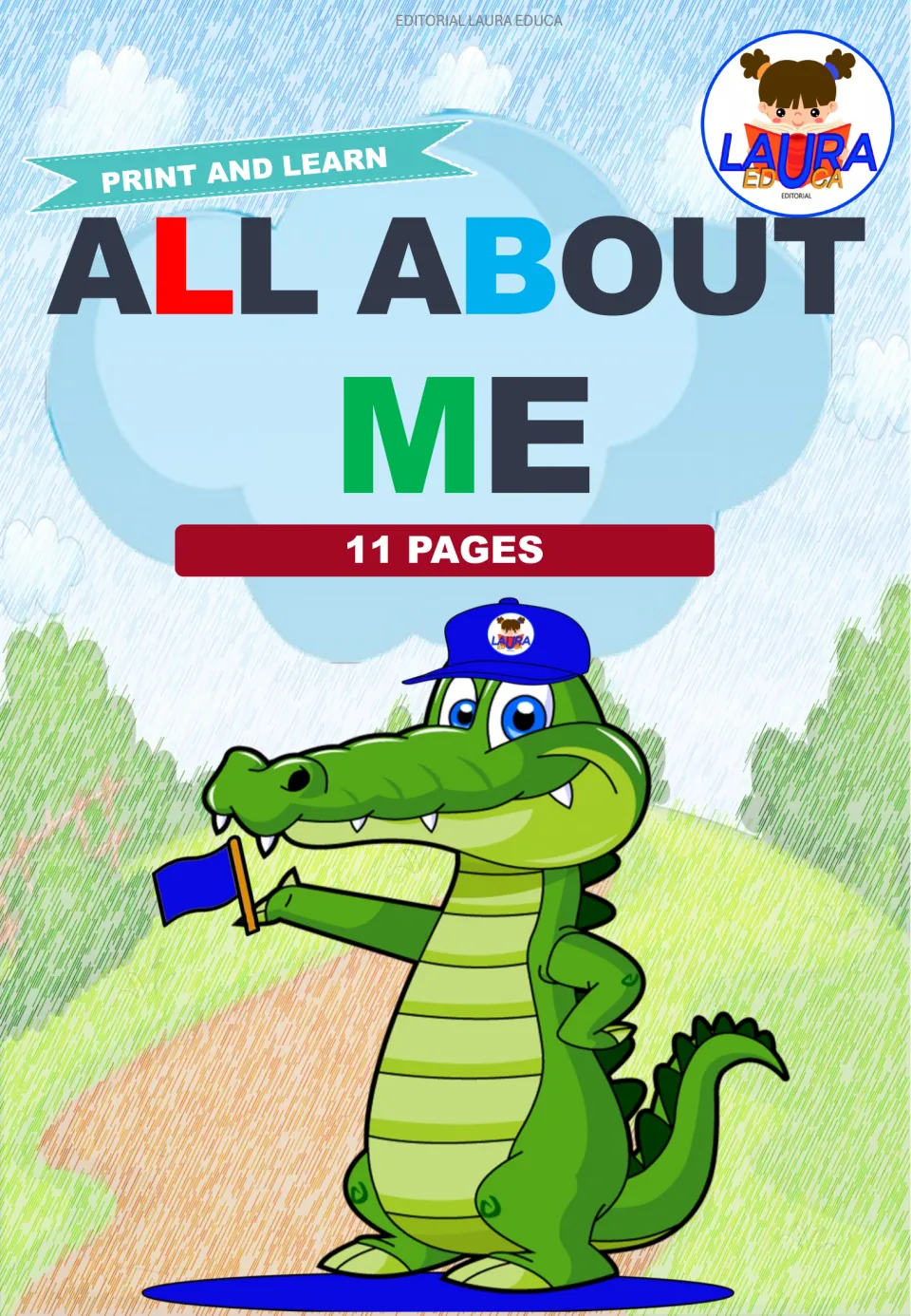 All About Me cover from Editorial Laura Educa marked Print and Learn and 11 pages, with a cartoon crocodile holding a flag