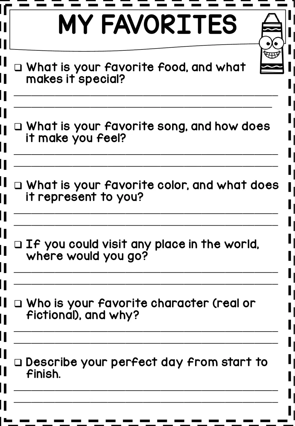 My Favorites prompts: students write about a favorite food, song, color, dream place to visit, character and perfect day