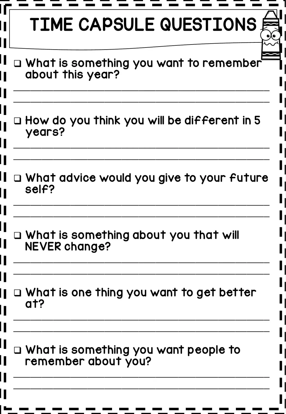 Time Capsule Questions: students write what to remember this year, how they'll change in 5 years and advice to future self