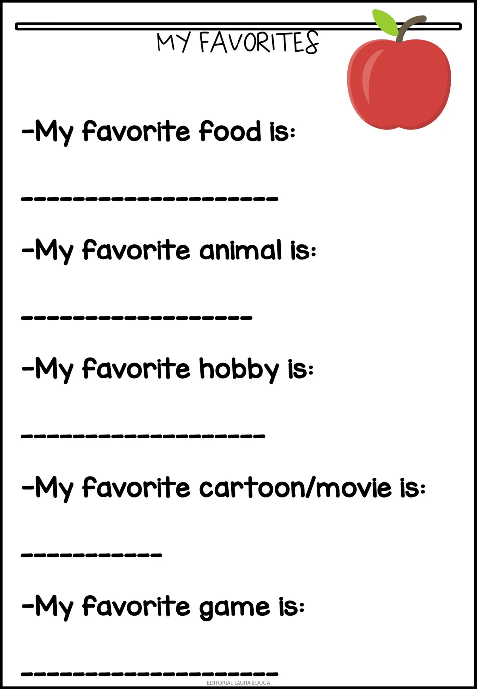 My Favorites: students complete prompts naming their favorite food, animal, hobby, cartoon or movie, and game