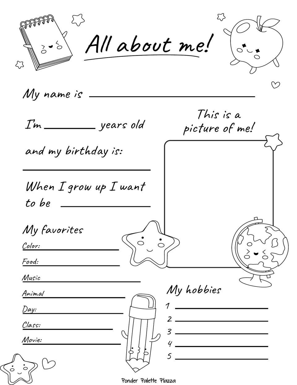 All about me!: students write name, age, birthday and dream job, list favorites and 5 hobbies, and draw themselves