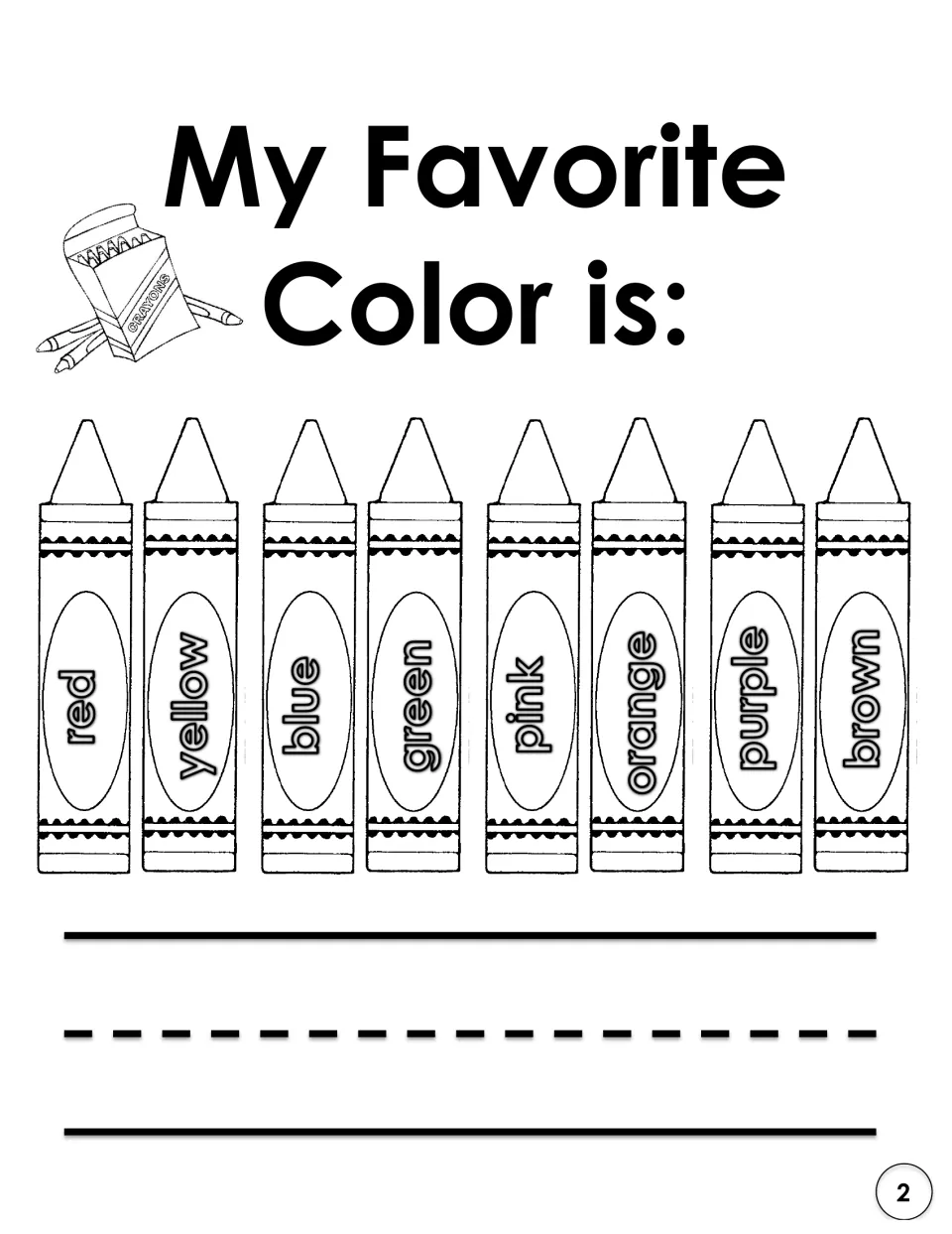 My Favorite Color: students pick from eight labeled crayons, red to brown, and write their favorite color word