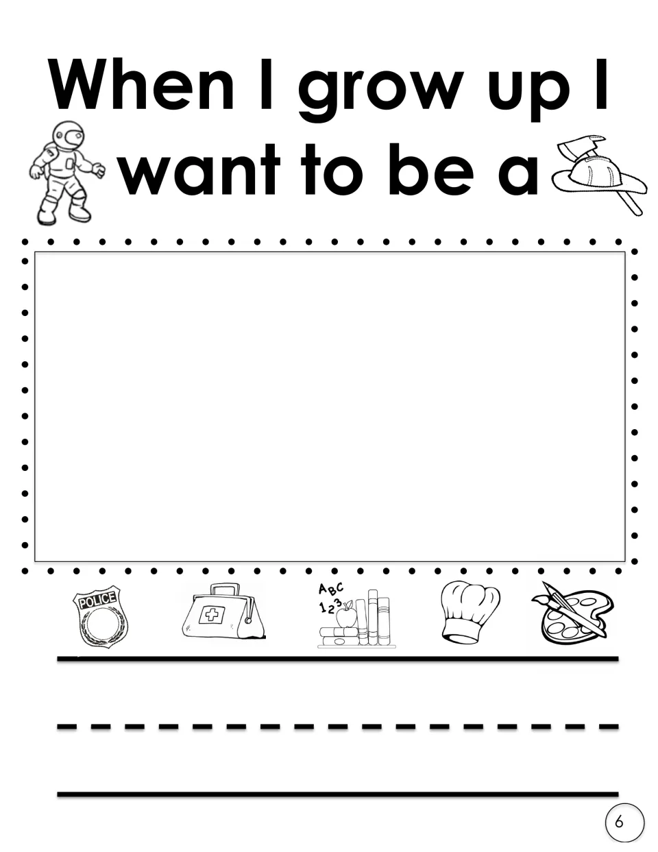 When I grow up I want to be a: students draw and write their dream job; icons show police, doctor, teacher, chef, artist